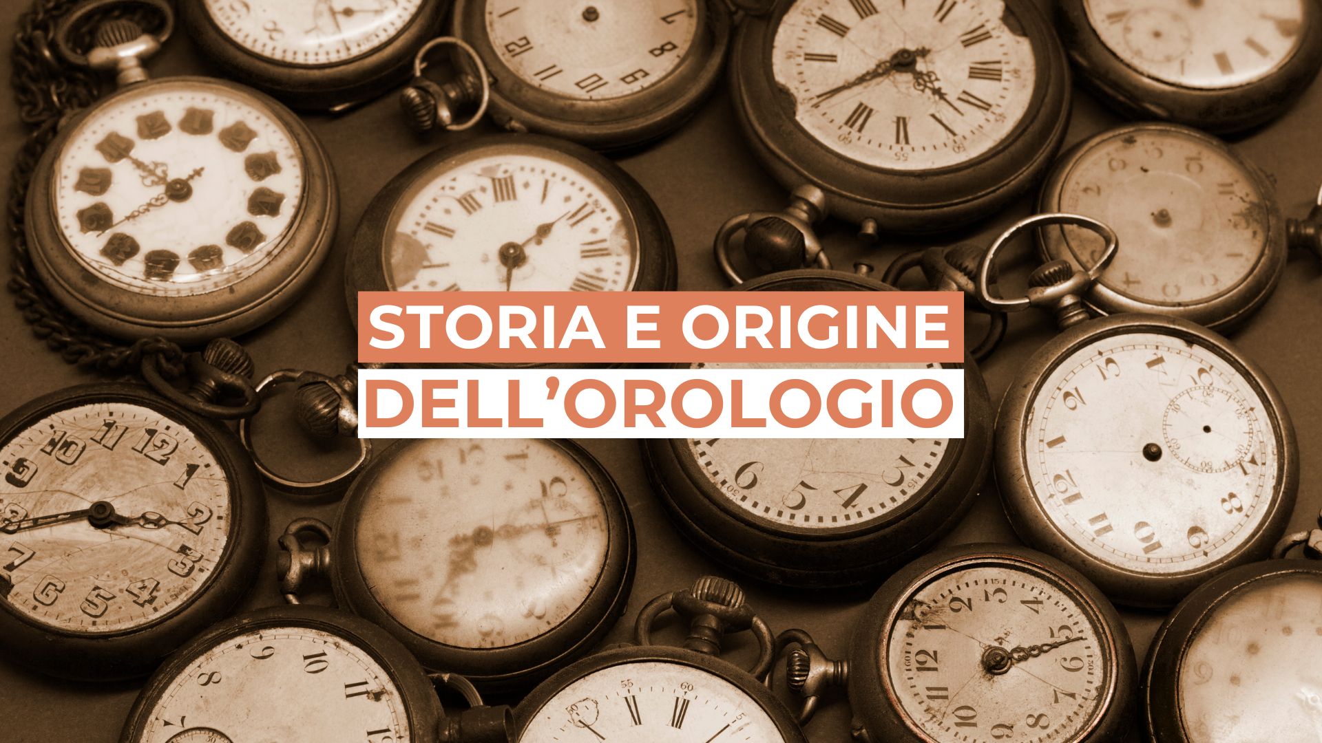 Storia dell’orologio: origine ed evoluzione dall’antichità agli smartwatch